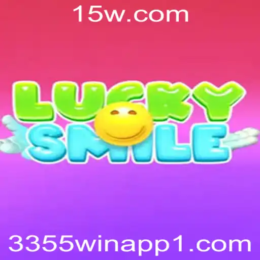 Descubra o Mundo de LuckySmile e o Aplicativo 3355win