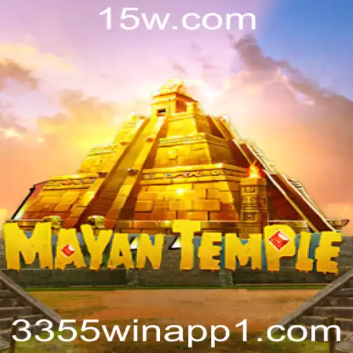 Descubra o Fascinante Mundo de MayanTemple no 3355win App