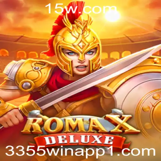 Explorando RomaXDeluxe e sua Integração com o 3355win App