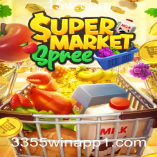 Explorando o Fascinante Mundo de SupermarketSpree no 3355win App